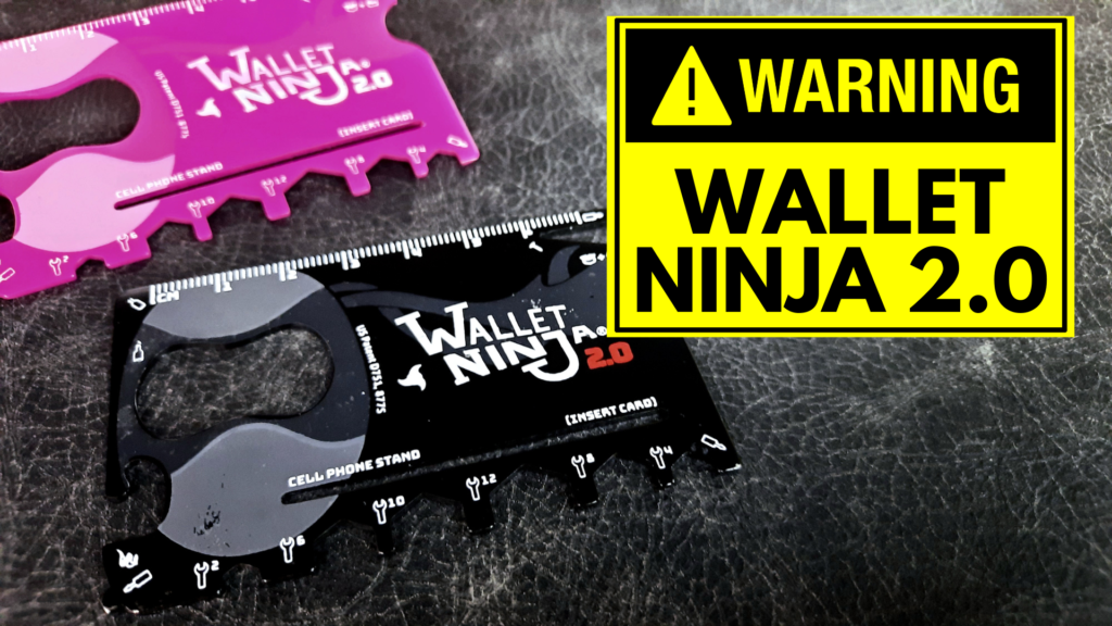 Read more about the article Testing the Wallet Ninja 2.0 and a Warning!