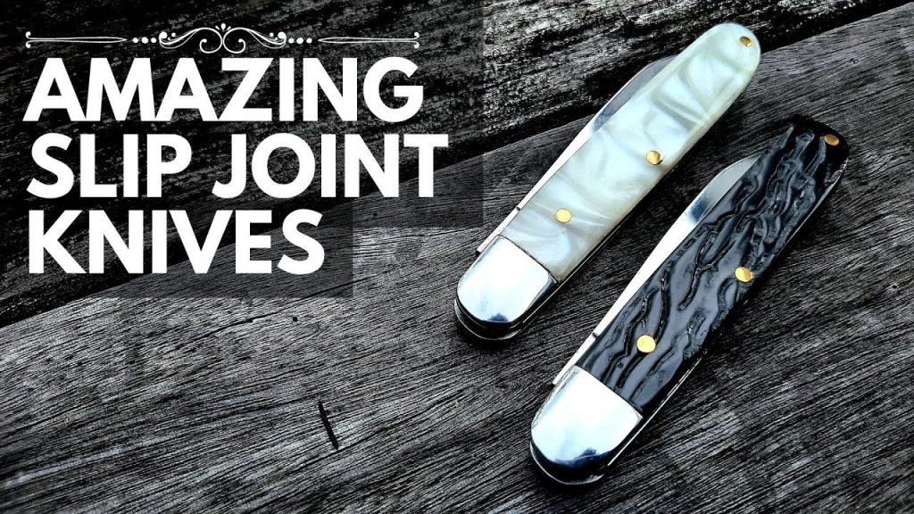 Amazing Slip Joint Knives