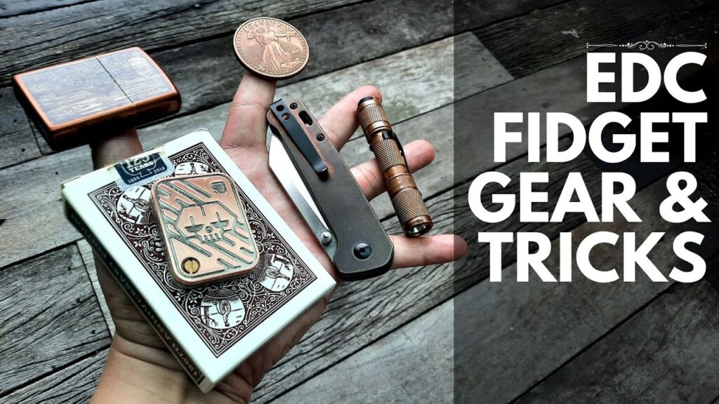 Read more about the article EDC Fidget Gear and Tricks